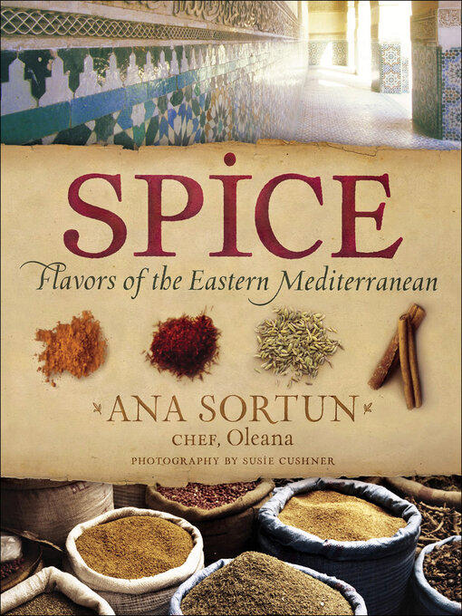 Title details for Spice by Ana Sortun - Wait list